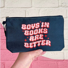 Load image into Gallery viewer, **PREORDER** Boys in Books Are Better Bag
