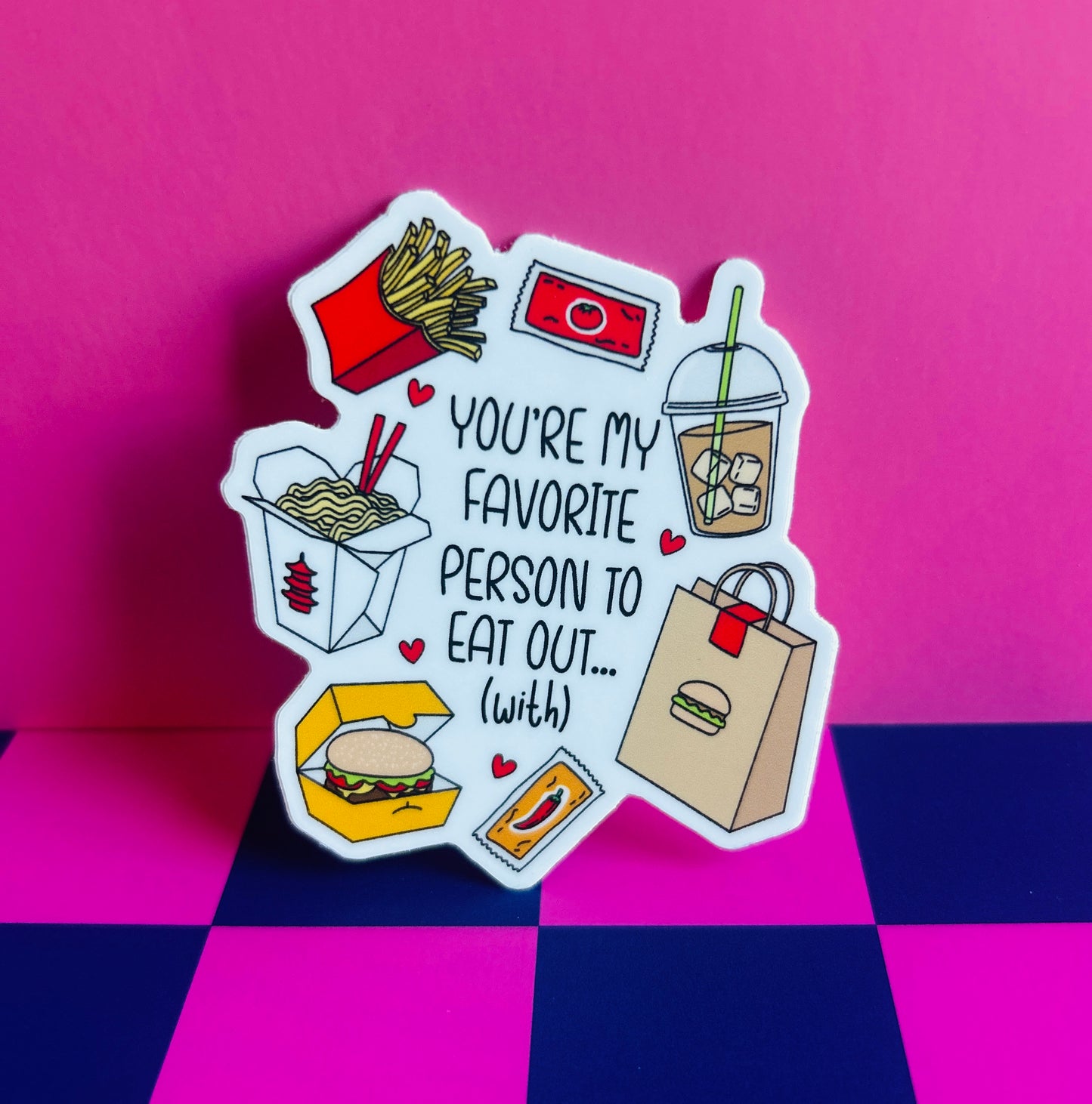 You’re My Favorite Person Funny Sticker