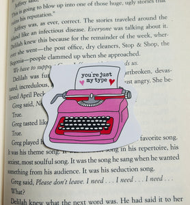 You’re Just My Type Magnetic Bookmark