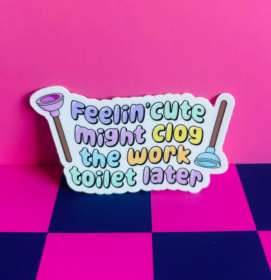 Work Humor Sticker