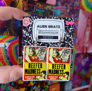 Reefer Madness Earrings or Necklace